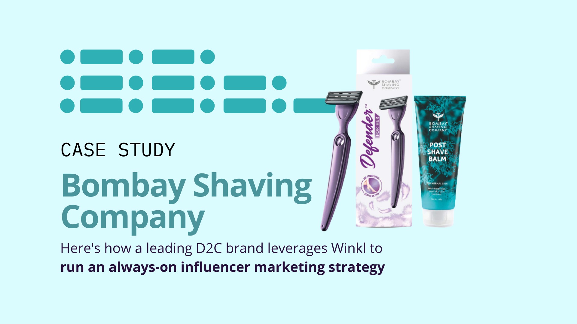 How Bombay Shaving Company leverages Winkl to run an always-on influencer marketing strategy image
