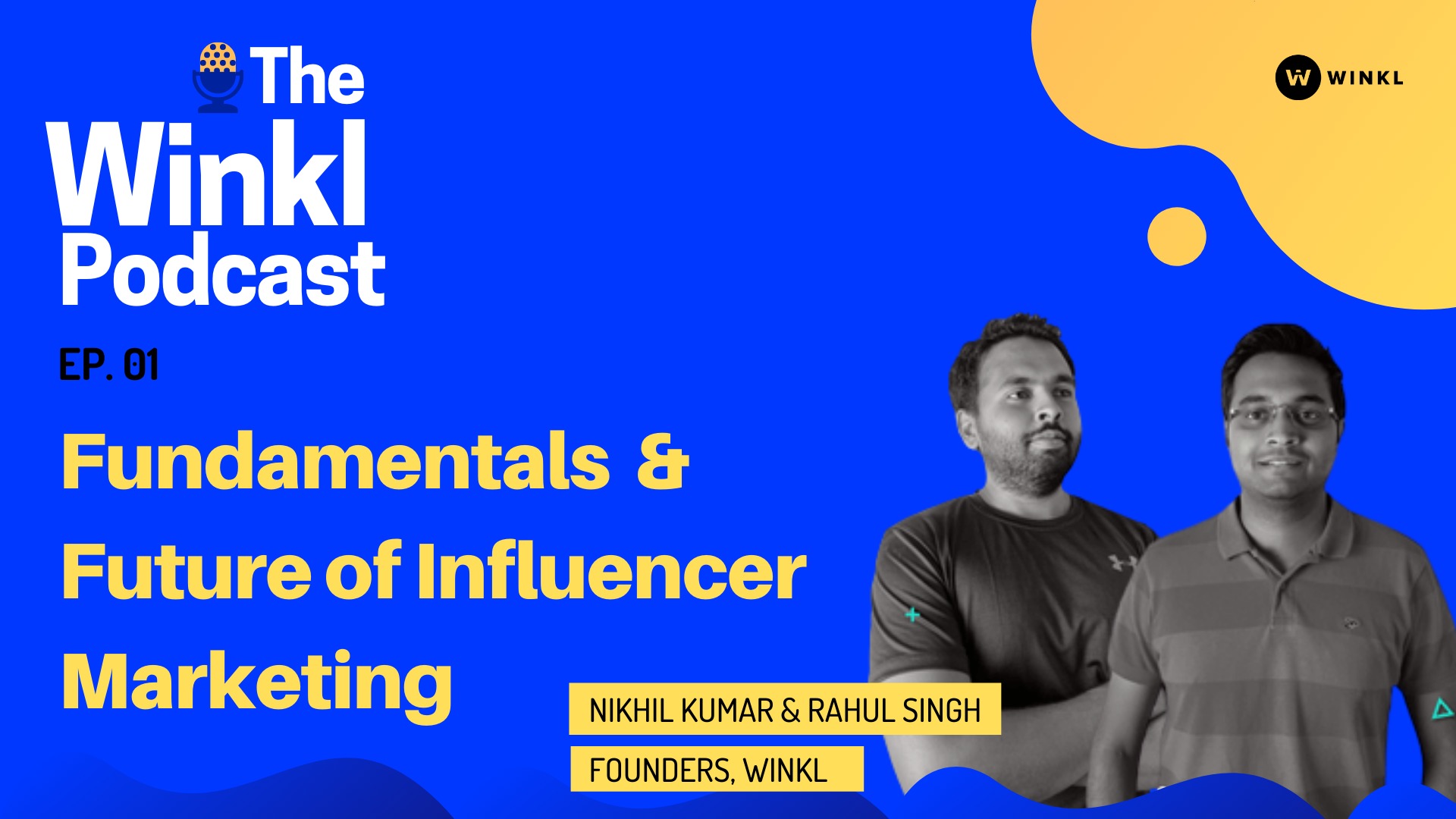 The Winkl Podcast - India’s only influencer marketing podcast image