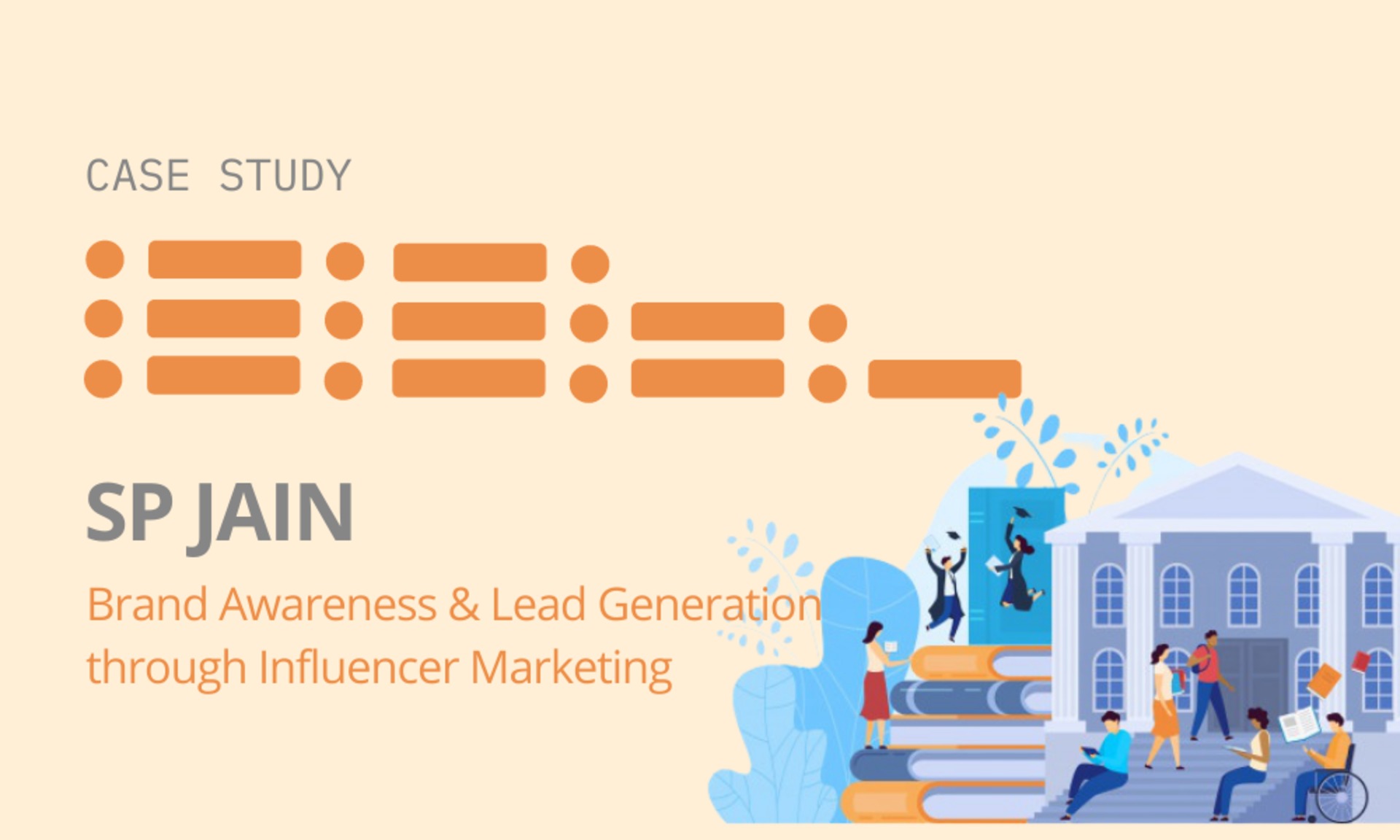 SP Jain: Brand Awareness & Lead Generation through Influencer Marketing image